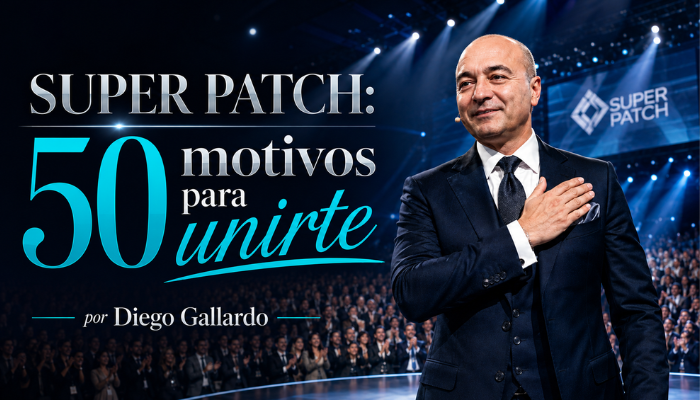 50 razones para hacer Super Patch: una oportunidad de bienestar, liderazgo y crecimiento personal